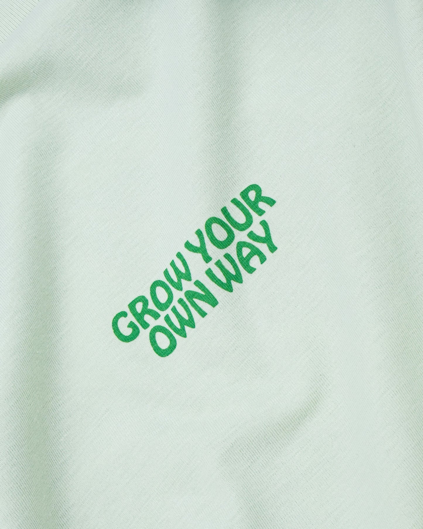 »GROW YOUR OWN WAY« Unisex Relaxed T-Shirt Grün