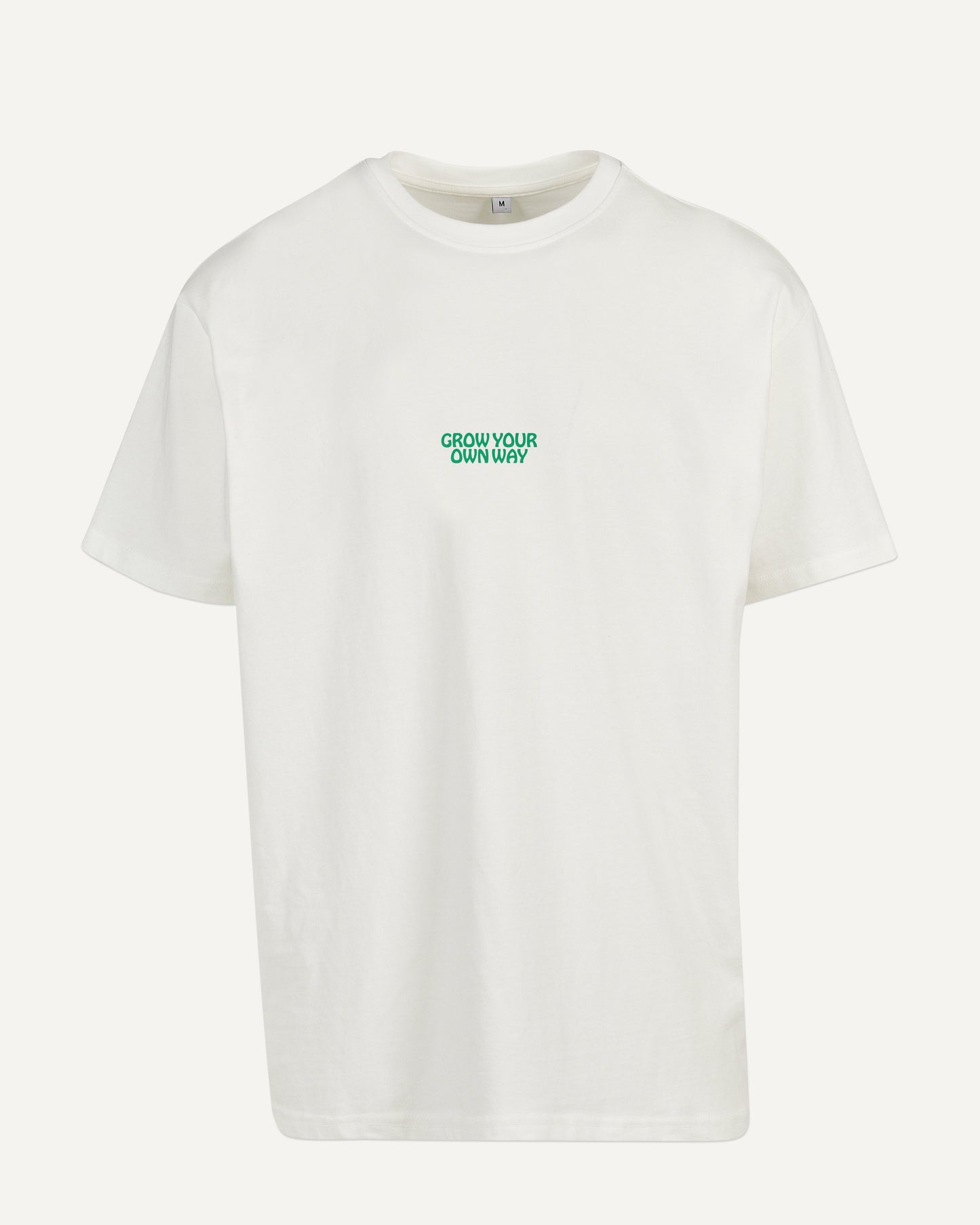 »GROW YOUR OWN WAY« Unisex Oversized T-Shirt Weiß